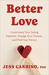 Better Love: Unde...