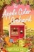 The Apple Cider Orchard (Golden Valley #1)