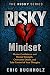 RISKY Mindset: Master Confi...