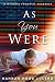 As You Were by Hannah Hood Lucero As You Were by Hannah Hood Lucero