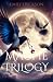 The Magpie Trilogy: The Dag...