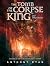 The Tomb of the Corpse King and Other Stories by Anthony Ryan The Tomb of the Corpse King and Other Stories by Anthony Ryan