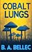 Cobalt Lungs