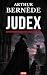 Judex: Le grand roman du ju...