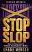 Stop Slop by Shane Mercer