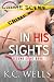 In His Sights by K.C. Wells