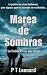 Marea de sombras (Thrillers...