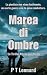Marea di ombre (I thriller ...