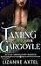 Taming The Gargoyle: After ...