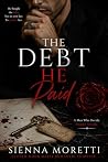 The Debt He Paid:...