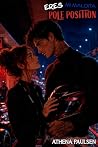 Eres mi maldita pole position (North Star nº 9) by Athena Paulsen