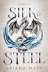 Silk & Steel (Silk and Steel, #1)