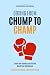 Boxing From Chump to Champ:...