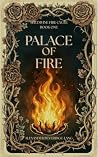 Palace of Fire: B...