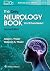 The Only Neurology Book You...
