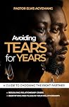 Avoiding TEARS fo...