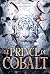 Le Prince de Cobalt (French Edition)