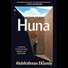 Huna: A Memoir of...