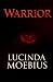 Warrior: Chronicles of the ...