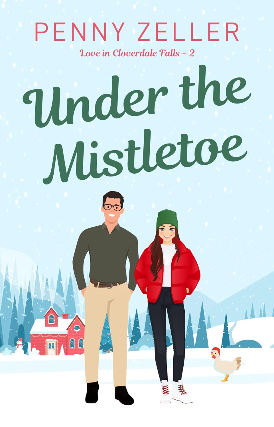 Under the Mistletoe (Love in Cloverdale Falls #1)