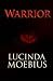 Warrior: Chronicles of the ...