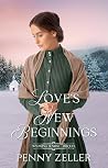 Love's New Beginnings by Penny Zeller Love's New Beginnings by Penny Zeller