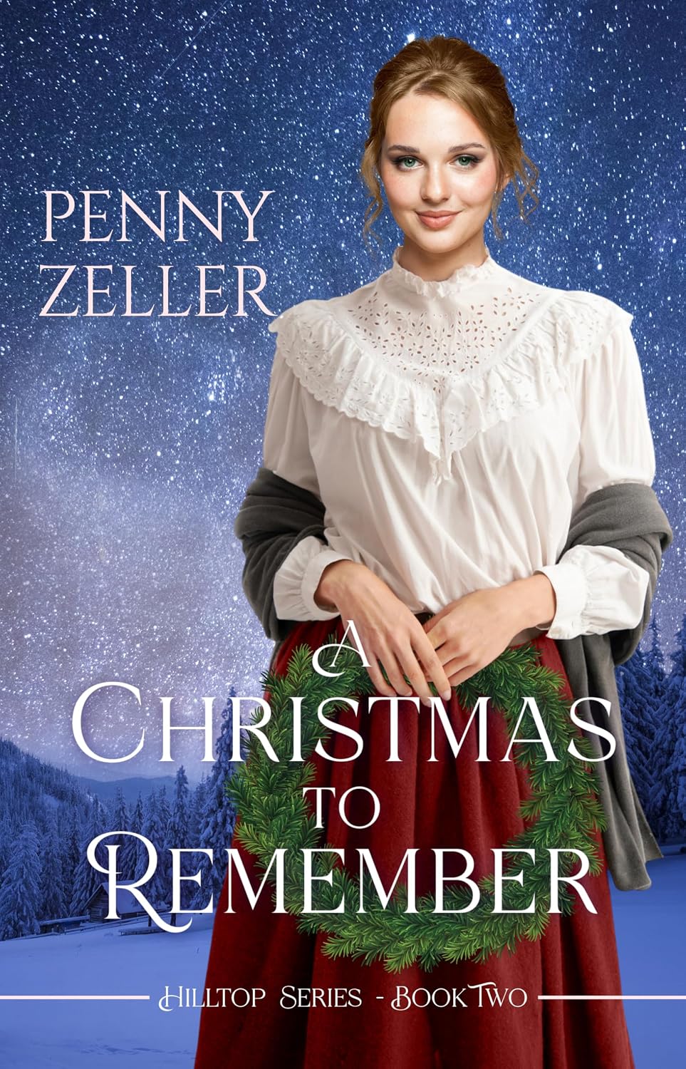 A Christmas to Remember (Hilltop #2)