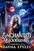 Enchanted Bloodlines: (Book...