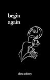 Begin Again
