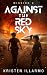Against the Red Sky: Mission X