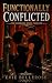 Functionally Conflicted : The Kagemusha Series · Book One