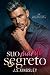 Suo Marito Segreto (I milia...