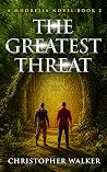 The Greatest Threat