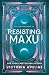 Resisting Maxu: The Clecanian Series Book 6 (Discreet cover)