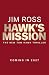 Hawk's Mission: A Tom Hawk ...