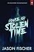 House of Stolen Time: A Tim...