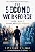 The Second Workforce: Leadi...