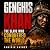 Genghis Khan: The Slave Who...