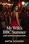 My Wife's BBC Sum...