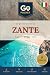 Zante: La guida di viaggio ...