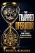 The Trapped Operator: How t...