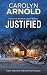 Justified (Madison Knight, #2)