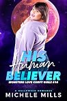 His Human Believer