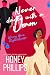 Never Dance with a Demon by Honey Phillips Never Dance with a Demon by Honey Phillips