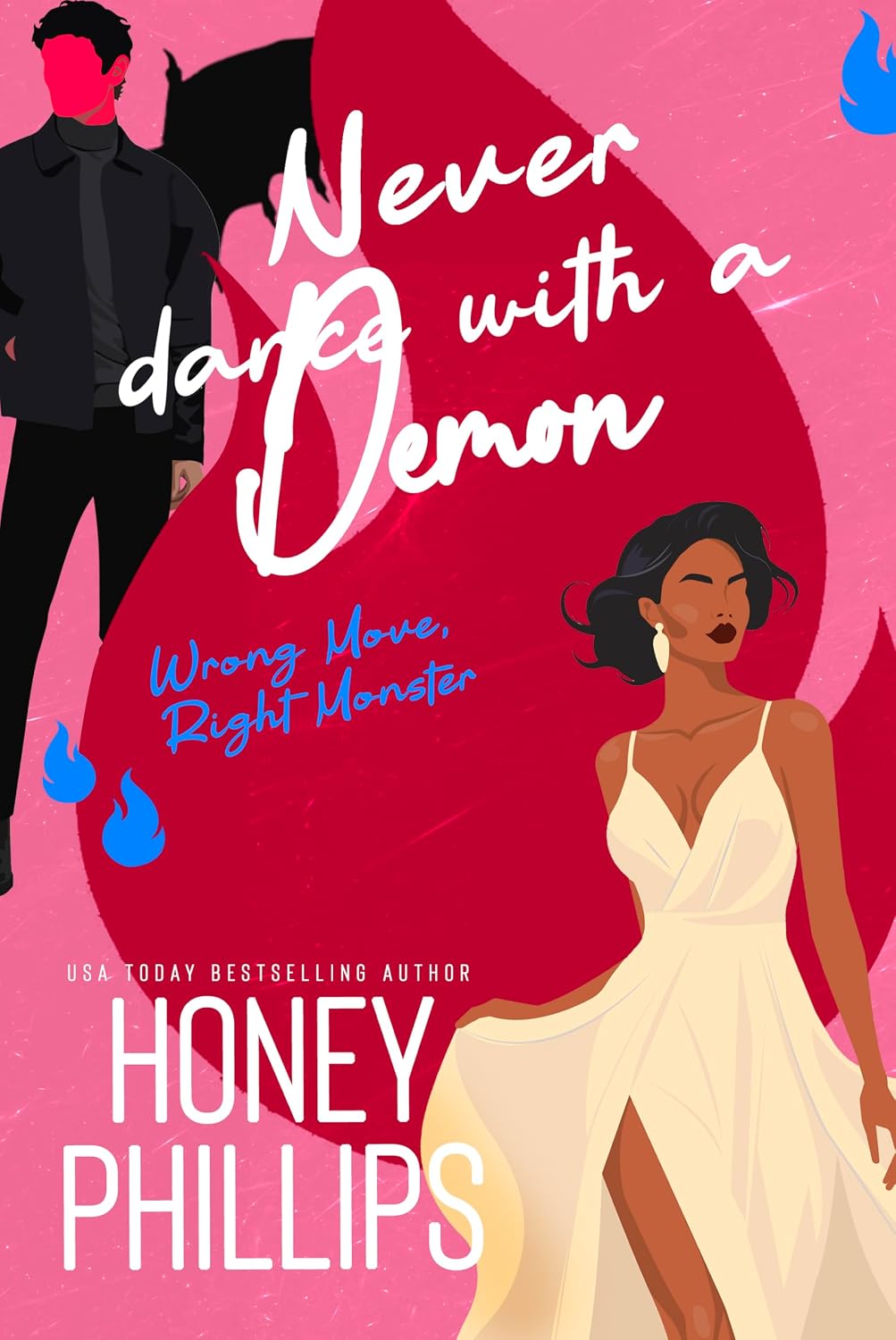 Never Dance with a Demon (Wrong Move, Right Monster #3)