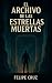 El Archivo de las Estrellas...