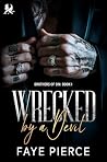 Wrecked by a Devi...