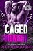 Caged Hunger by Matthew Dante