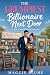 The Grumpiest Billionaire Next Door by Maggie Blume