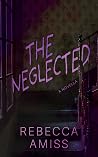 The Neglected